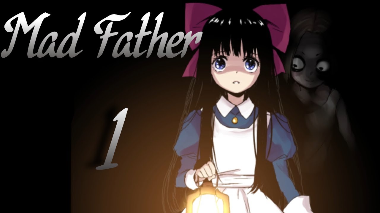 Mad Father| Part 1| Little Girl Journey