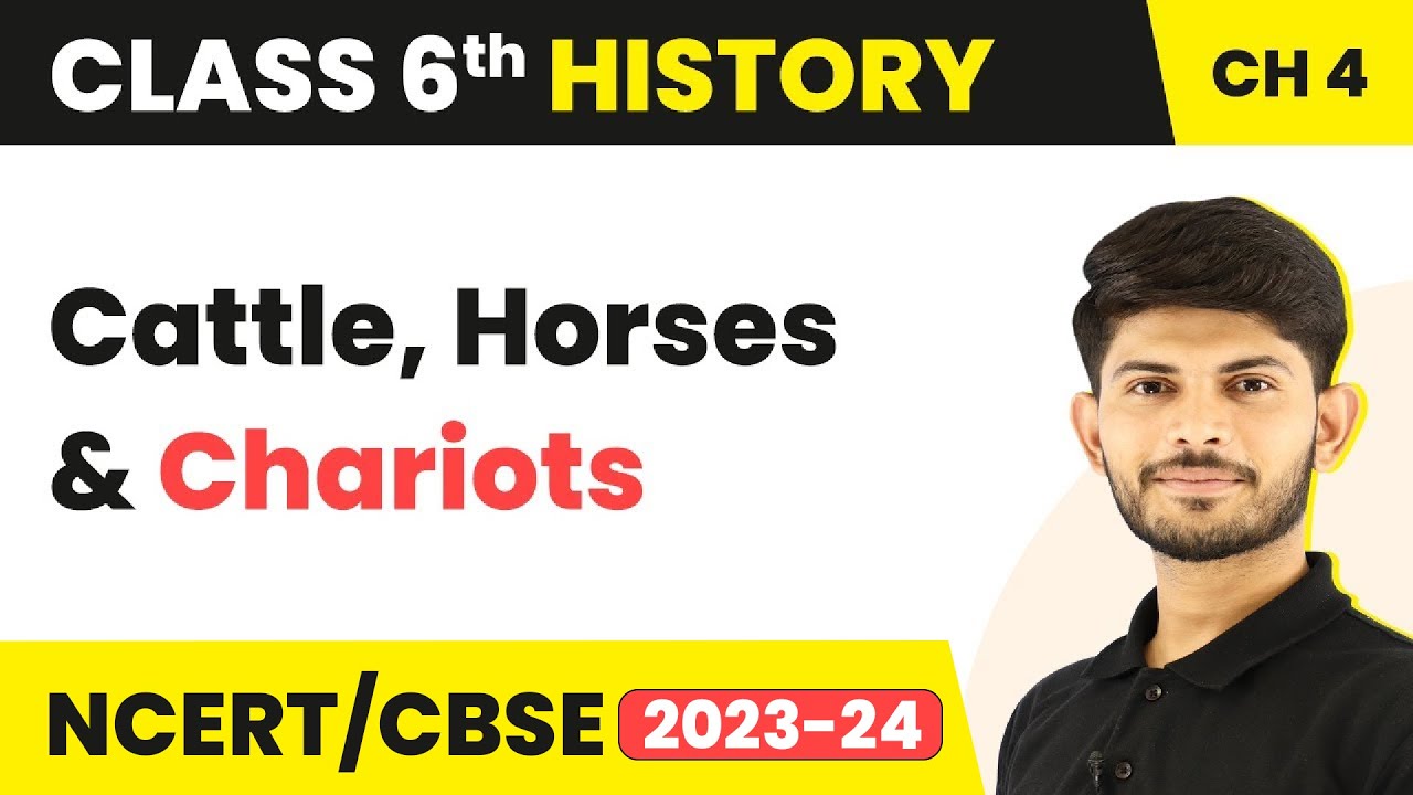 Class 6 History Chapter 4 | Cattle, Horses and Chariots - What Books And Burials Tell Us