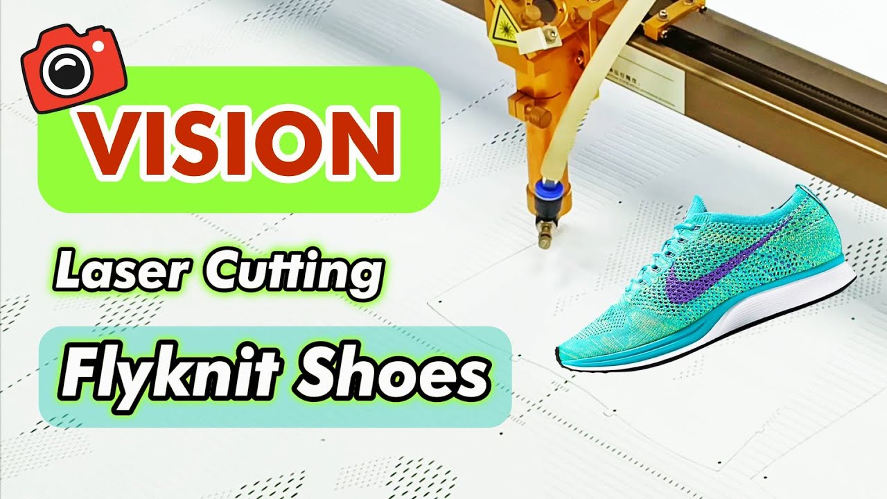 How to Fast Laser Cut Flyknit Shoes? Vision Laser Cutting Machine