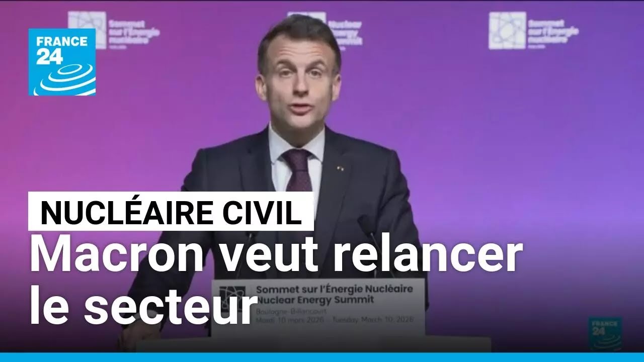 Nucléaire civil : Emmanuel Macron appelle les filières à investir pour relancer le secteur