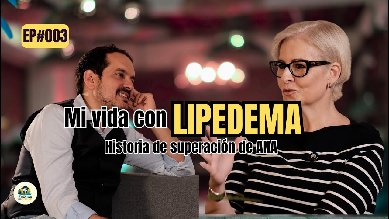 LIPEDEMA ¿Qué es? EP