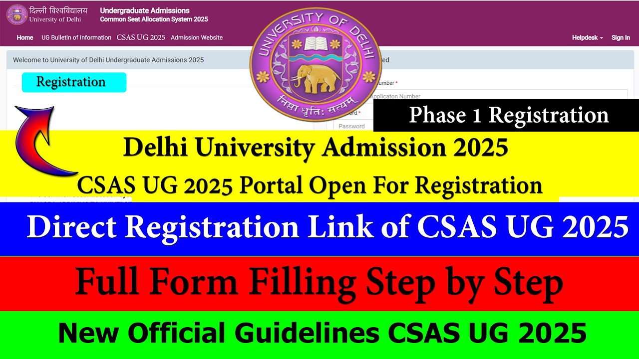 Delhi University Official CSAS UG 2025 Full Form Filling Step By Step | DU CSAS UG 2025 Direct Link