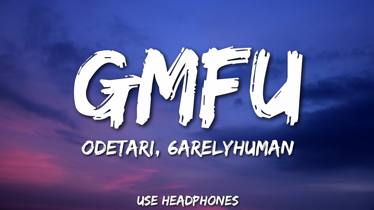 Odetari, 6arelyhuman - GMFU (8D Audio) | 🎧USE HEADPHONES🎧