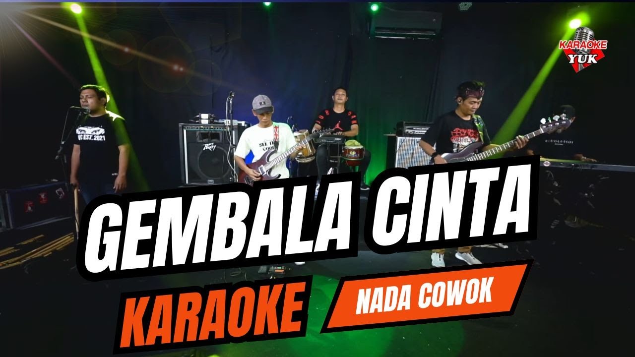 GEMBALA CINTA  KARAOKE NADA COWOK PRIA