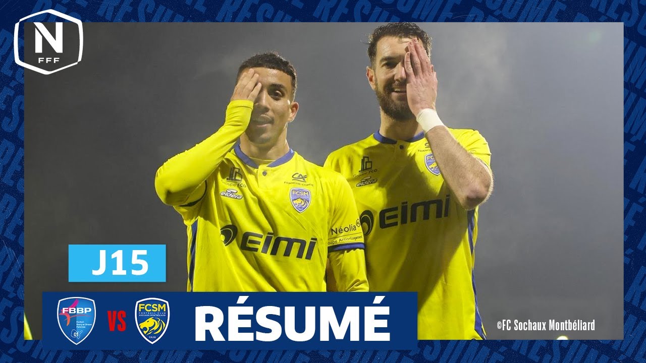 J15 I FBBP01 - FC Sochaux-Montb&eacute;liard (1-3) I National FFF 2025-2026