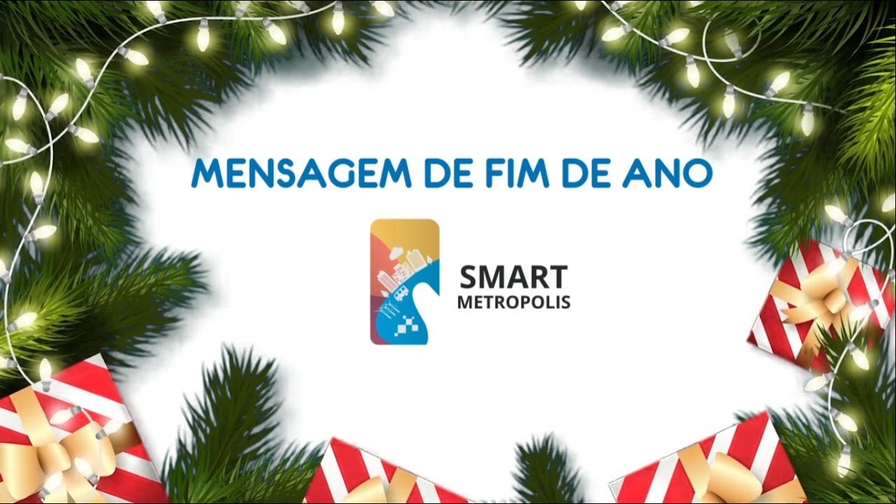 Mensagem do Smart Metropolis