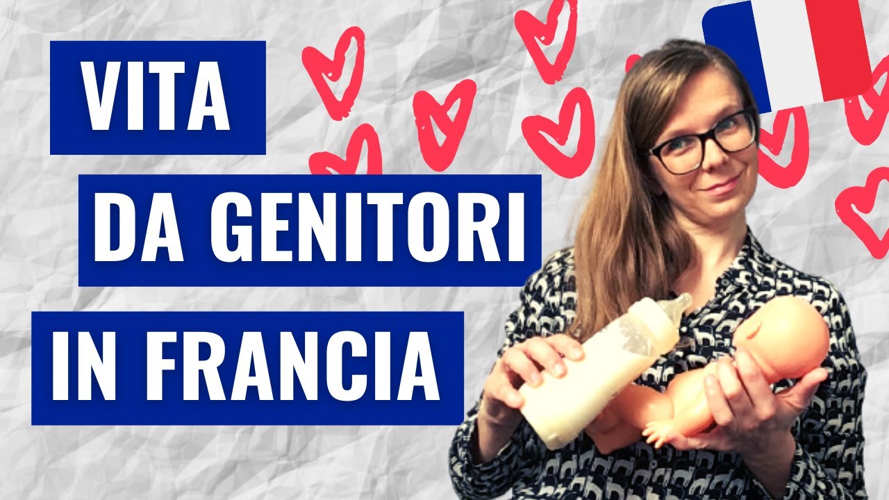 Vita da genitori in Francia - Com'è vivere in Francia con bambini?