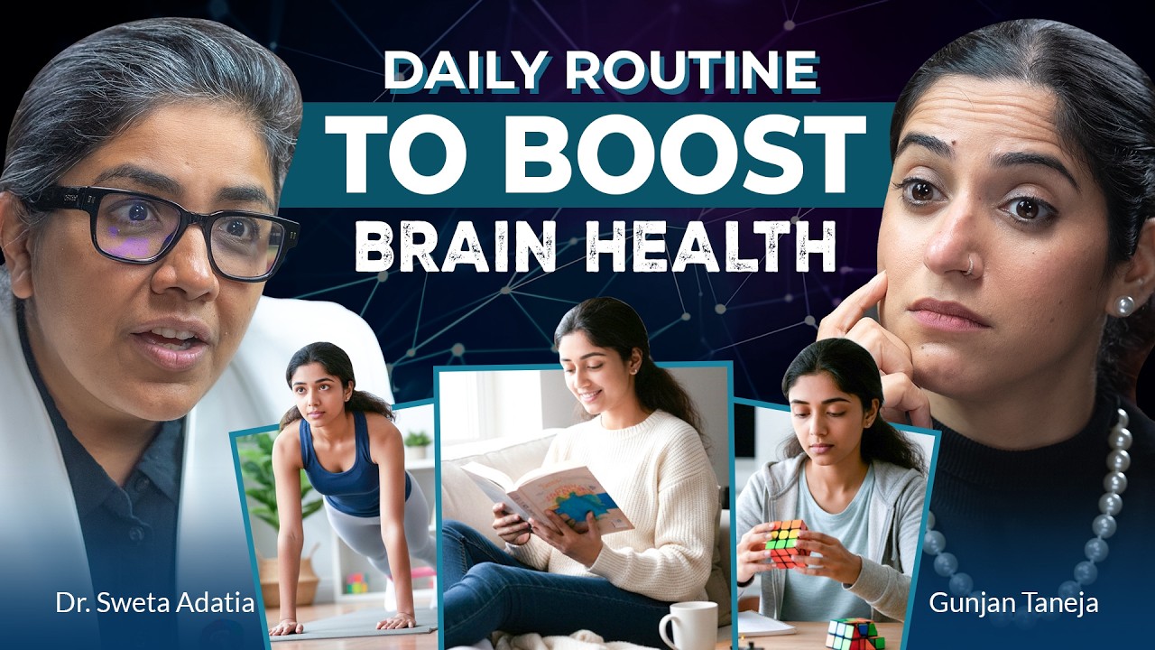 5 Things to Boost Your Brain Health (Start Today) | Dr Sweta Adatia with GunjanShouts