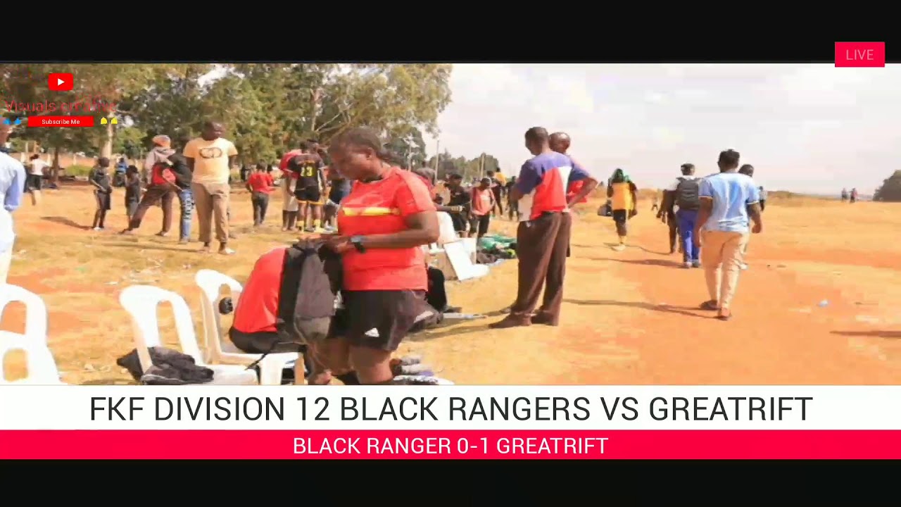FKF DIVISION 12 GREATRIFT VS BLACK RANGERS