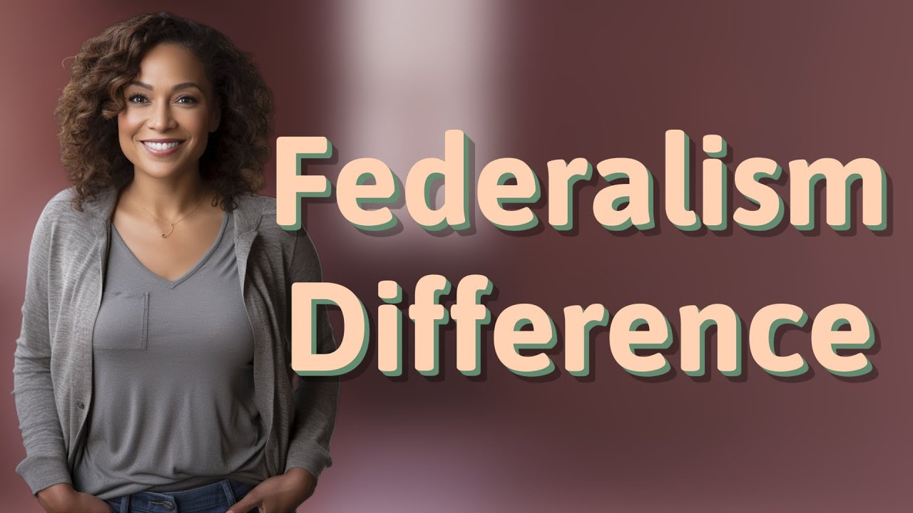 What&rsquo;s the Main Difference Between Dual and Cooperative Federalism?