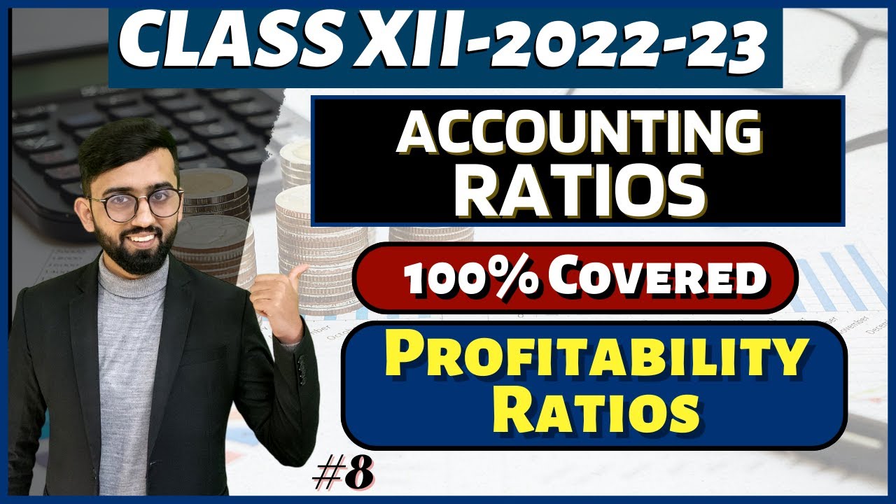 Profitability Ratios in 1 SHOT | Accounting Ratios Class 12 Accounts| Class 12 Accounts |