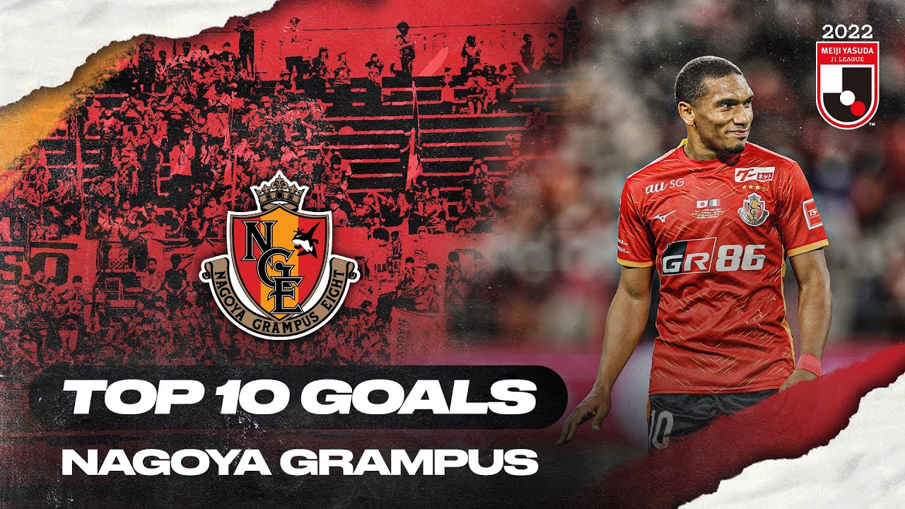 Mateus, the free-kick master! | Nagoya Grampus's TOP 10 Goals in 2022 MEIJI YASUDA J1 LEAGUE