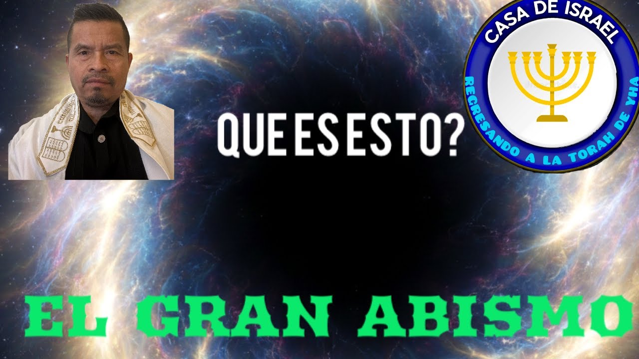 EL GRAN ABISMO )QUE ES