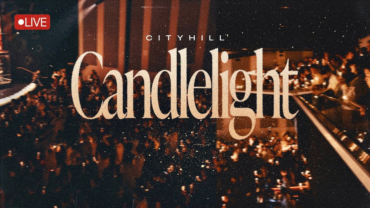 City Hill Candlelight Service 12/24/2025