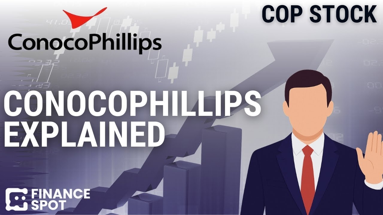 ConocoPhillips Explained: How One Oil Giant Thrives in Any Market