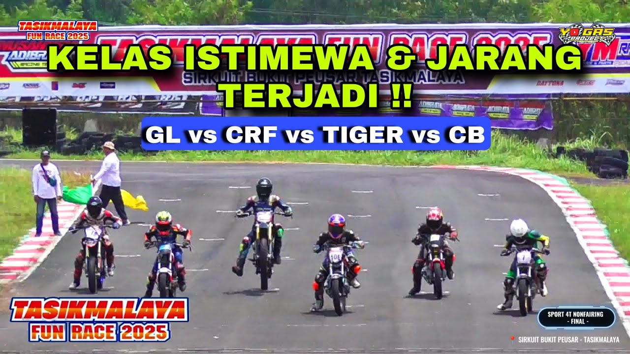 JARANG TERJADI‼️PERTARUNGAN CRF vs CB vs TIGER vs GL di Fun Race Tasik‼️ Sport 4T Non Fairing