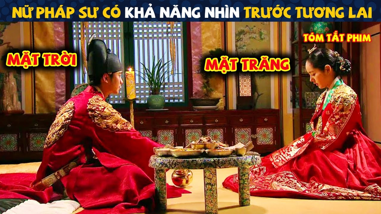 Review Phim: Nữ Pháp Sư Có Khả Năng Nhìn Trước Tương Lai | Full | Review Phim Hàn | Tóm Tắt Phim