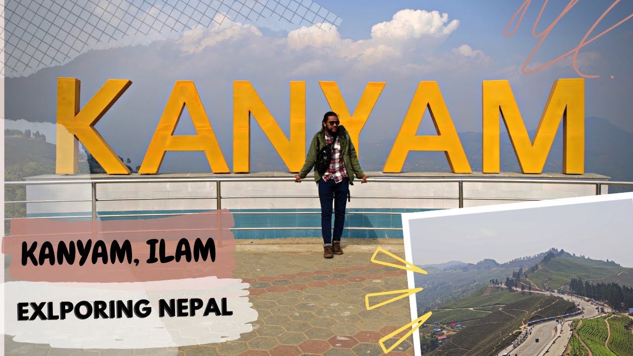 JHAPA TO KANYAM, ILAM | Nepal's Most Beautiful Place | #Exploring Nepal