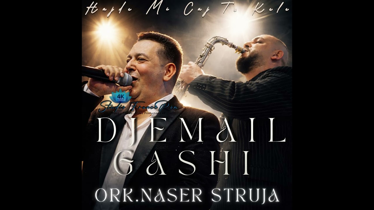 Djemail Gashi Ft Ork.Naser Stuja 2026 Hajde Mi Caj Te Kele - Studio FranceRom (Official Audio)