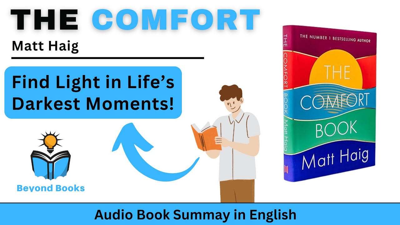 The Comfort Book by Matt Haig | A Soul-Soothing Book Summary for Hard Days | #booksummary