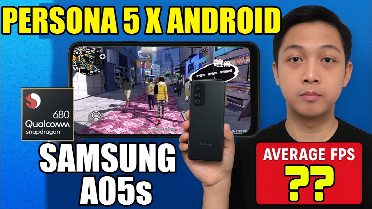 Persona 5: The Phantom X Android Gaming Test on Snapdragon 680! Samsung Galaxy A05S