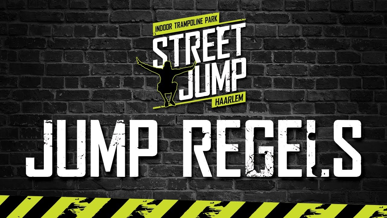 Veiligheidsregels - Street Jump Haarlem
