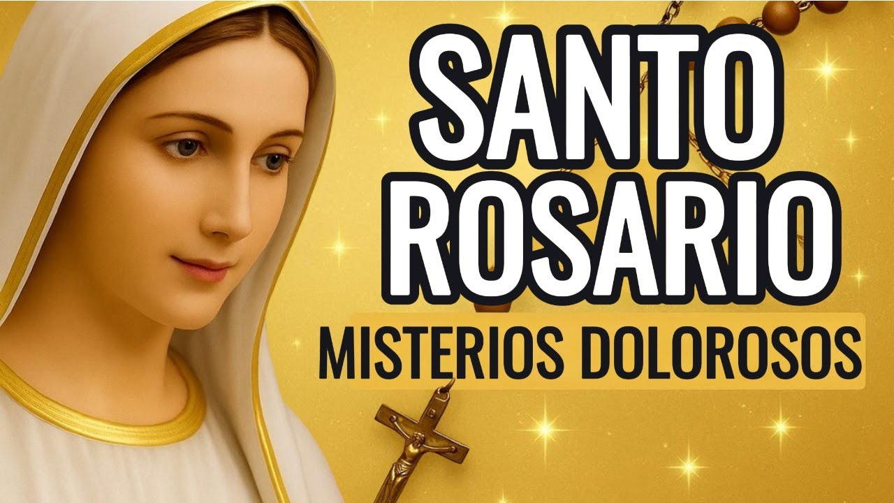 ❤️Rosario de Hoy Martes – 💓Misterios Dolorosos❤️ – Rosario Católico Diario Completo💓 #fe #fé #amor