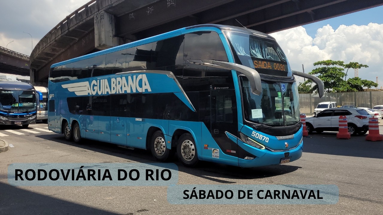 CARNAVAL E MUITO ÔNIBUS - Confira a MOVIMENTAÇÃO INTENSA de ÔNIBUS na RODOVIÁRIA DO RIO (2/2)