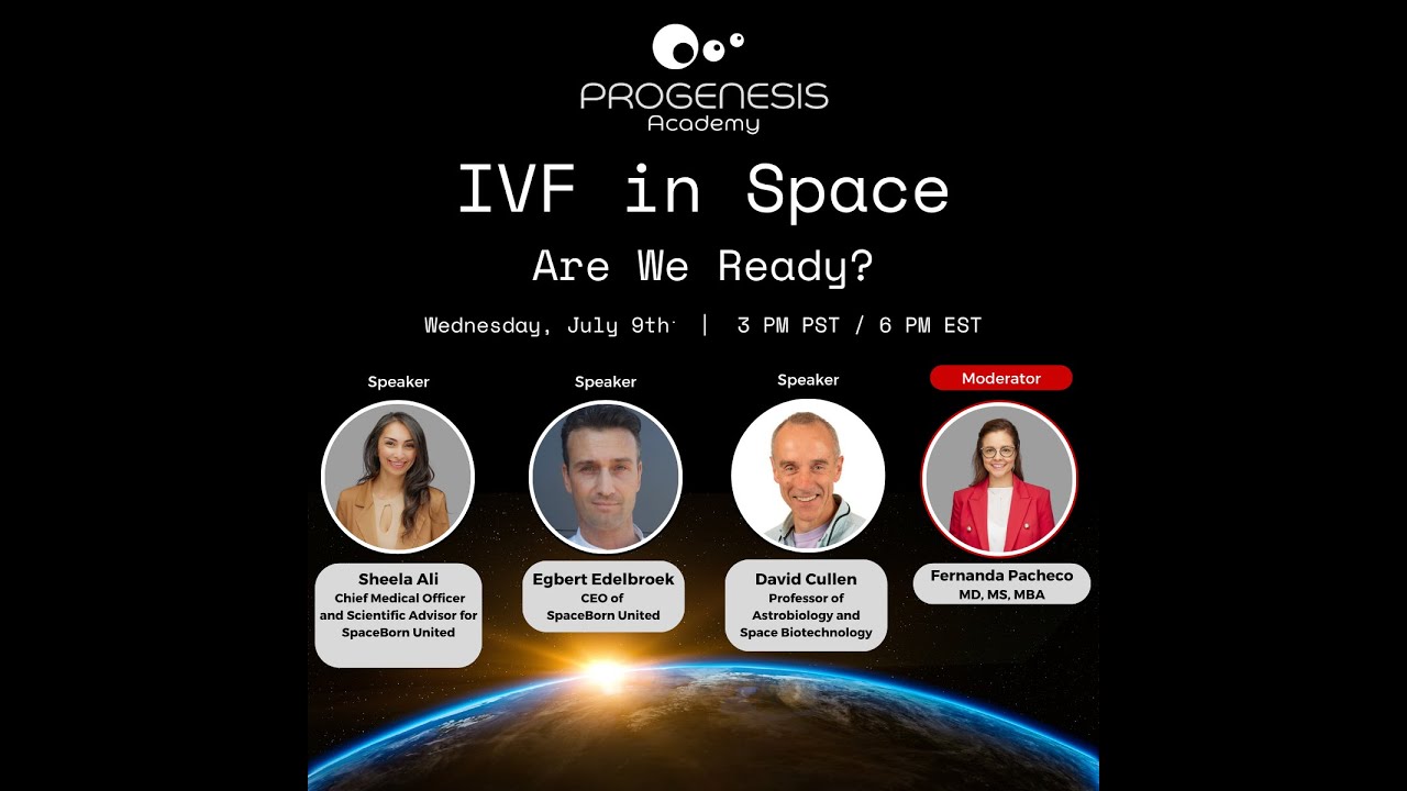 IVF in Space: Are We Ready?