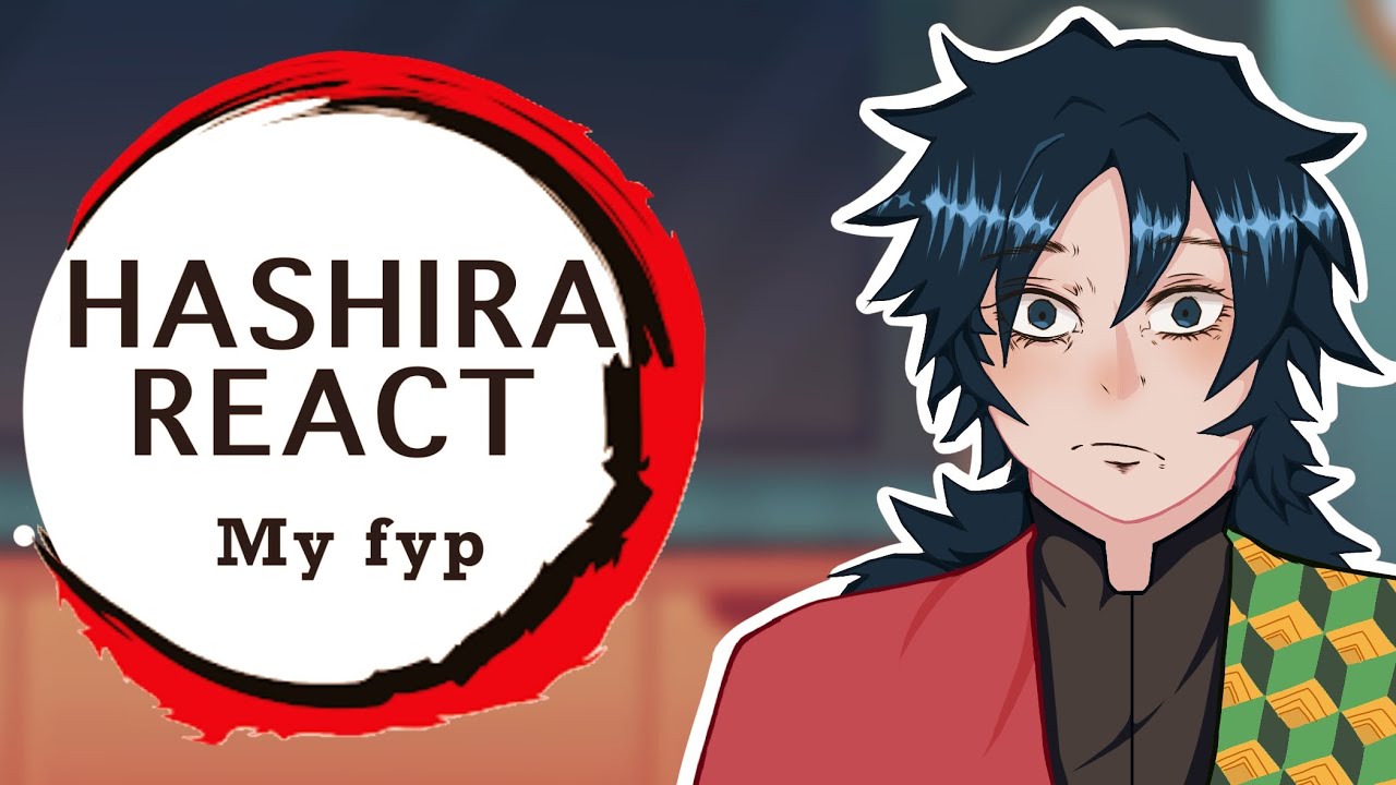Hashira react to my fyp:random edition :D//pt1/?//completed