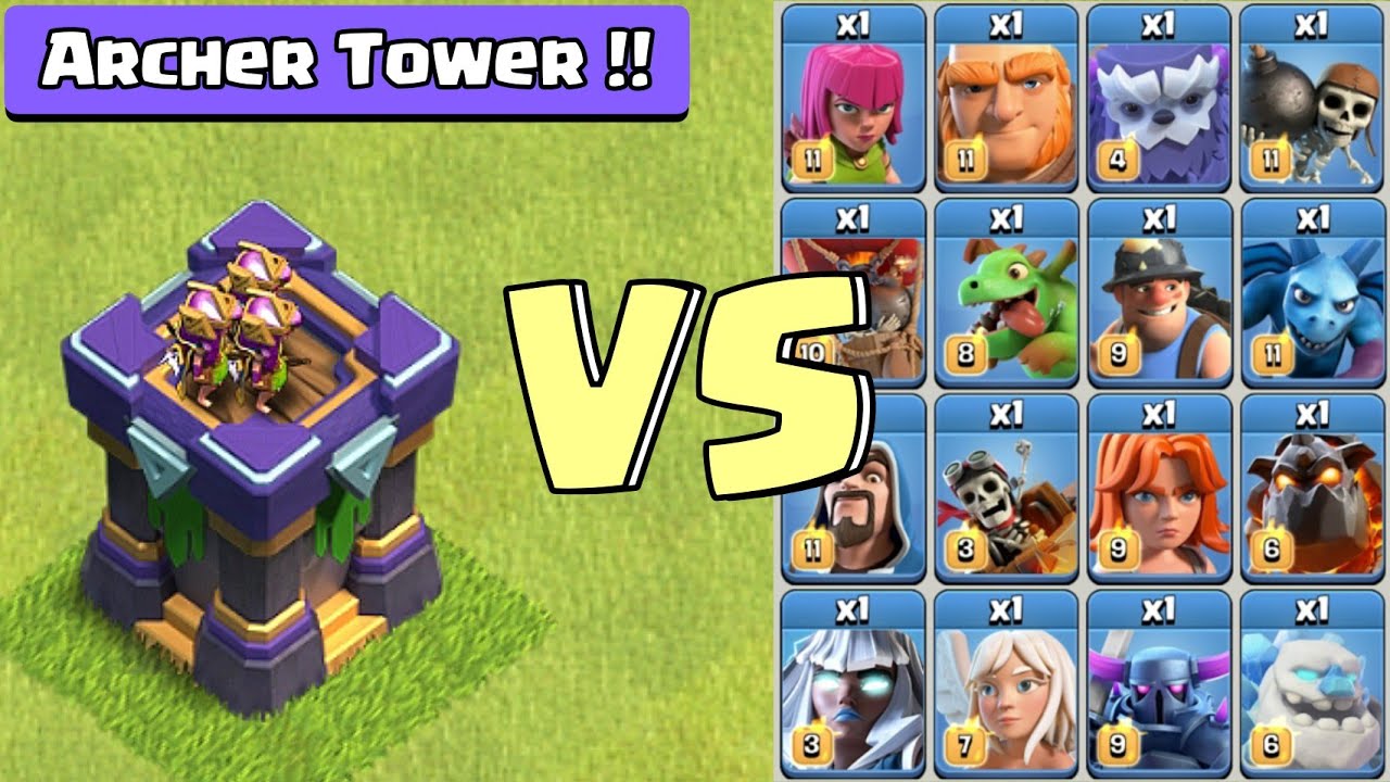 Max Archer Tower vs Max Troops - clash of clans