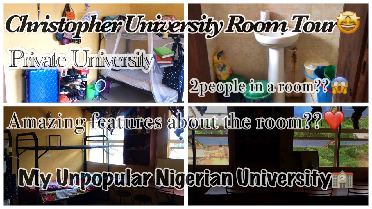 MY UNPOPULAR NIGERIAN UNIVERSITY ROOM TOUR, CHRISTOPHER UNIVERSITY HOSTEL| UNICHRIS HOSTEL.