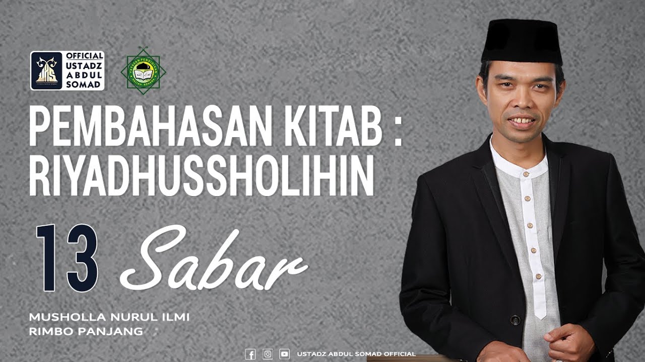 KAJIAN RIYADHUSSHOLIHIN 13 - SABAR | Musholla al-Hijrah, Rimbo Panjang