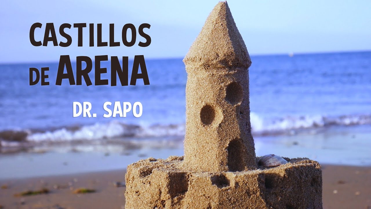 CASTILLOS DE ARENA (Videoclip) - Dr. Sapo