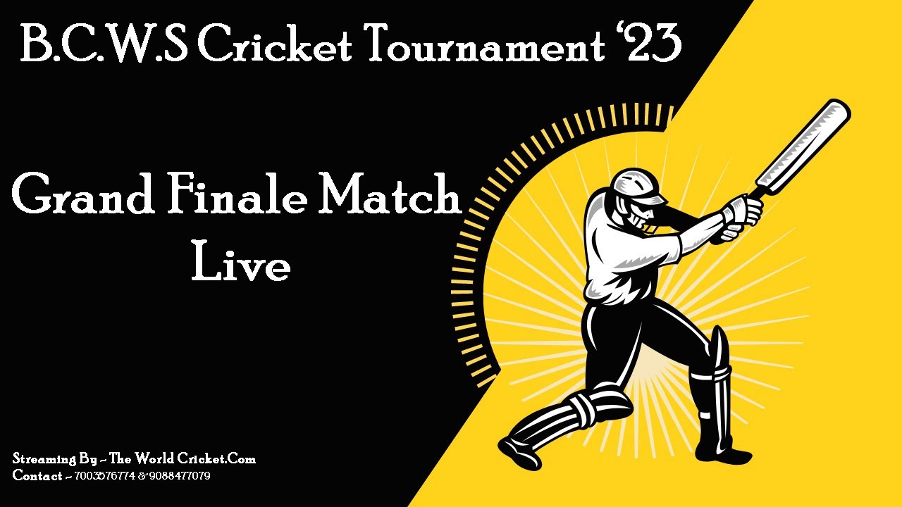 BCWS CRICKET TOURNAMENT 2023 | Semi Final & Grand Finale Match