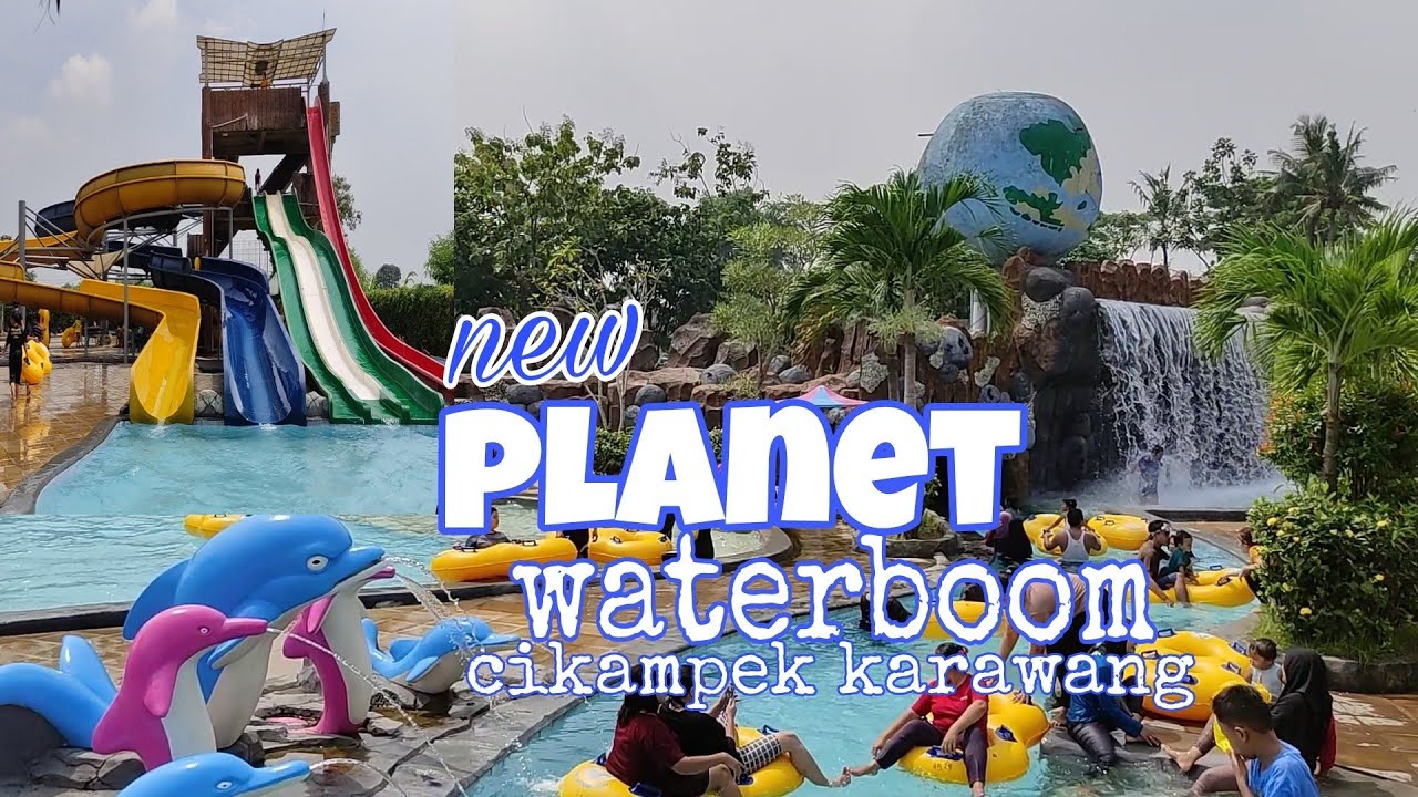Planet waterboom Purwasari - cikampek - karawang, terbaru
