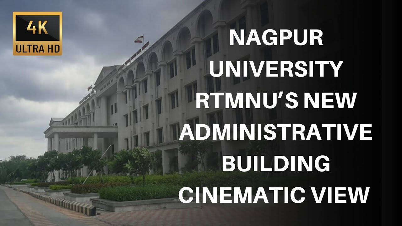 Nagpur University RTMNU&rsquo;s new administrative building Cinematic view 4k Video