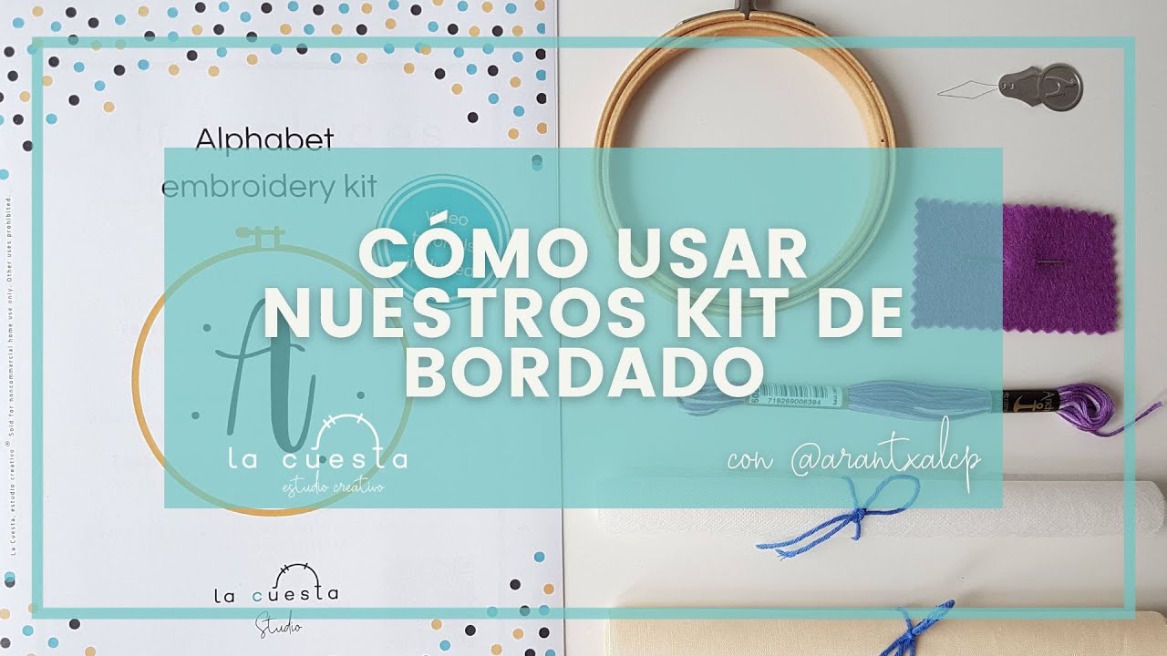 Tutorial cómo usar nuestros kit de bordado