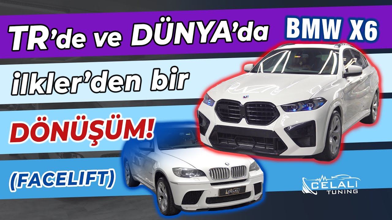 BMW X6 EFSANEVİ DÖNÜŞÜM FACELİFT TAM 12 YAŞ GENÇLEŞTİRDİK!