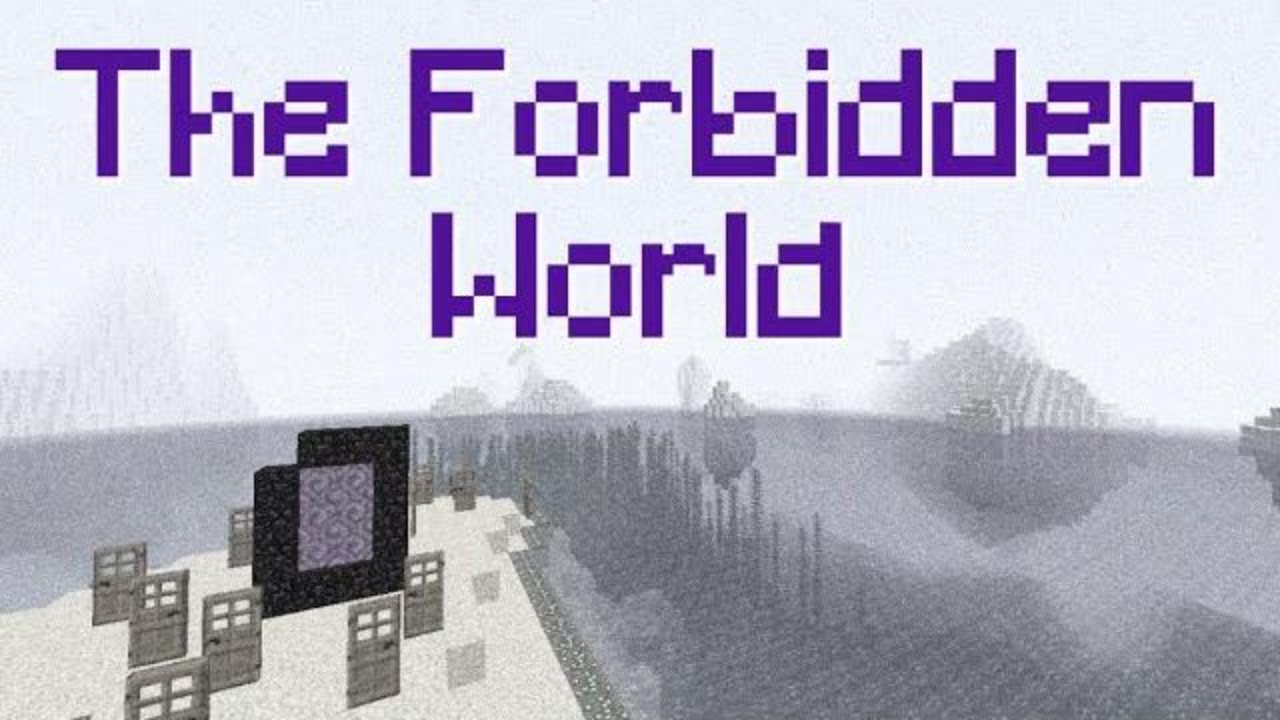 The Story Of The Forbidden World - Minecraft