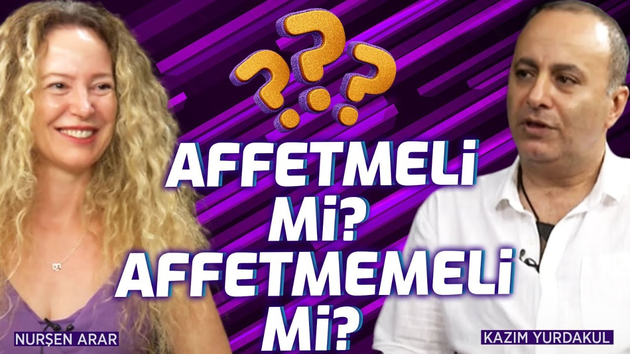 Affetmeli Mi? Affetmemeli Mi? Affetmenin hayatımıza etkisi nedir? Affetmenin yolları nelerdir?