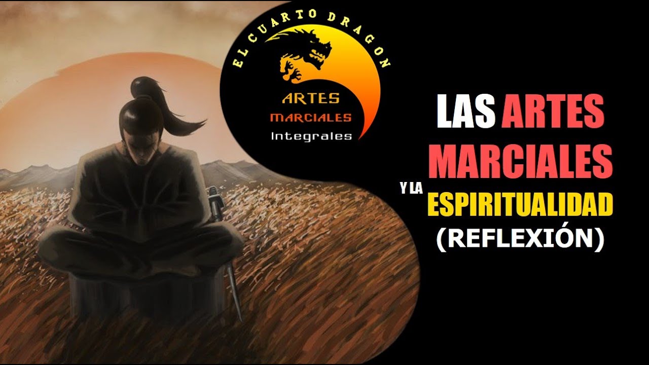 Las artes marciales y la espiritualidad, Reflexion