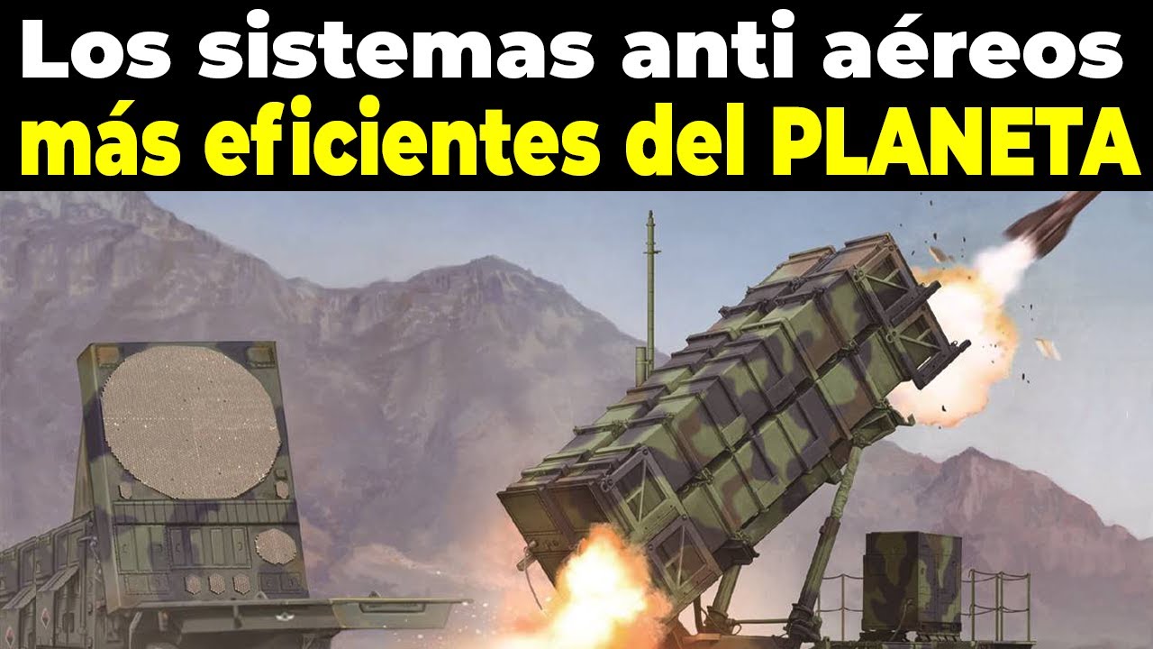 Los 10  sistemas de defensa a&eacute;rea m&aacute;s letales y precisos del MUNDO
