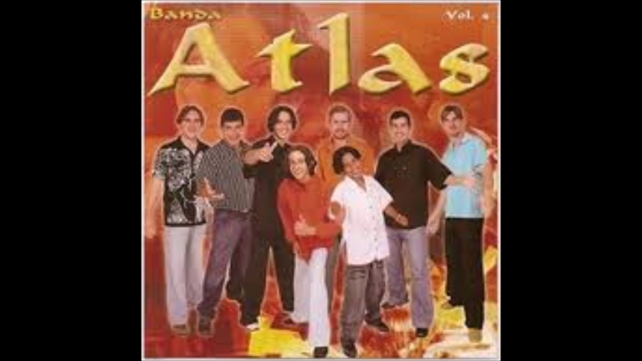 BANDA ATLAS NO MESMO LUGAR