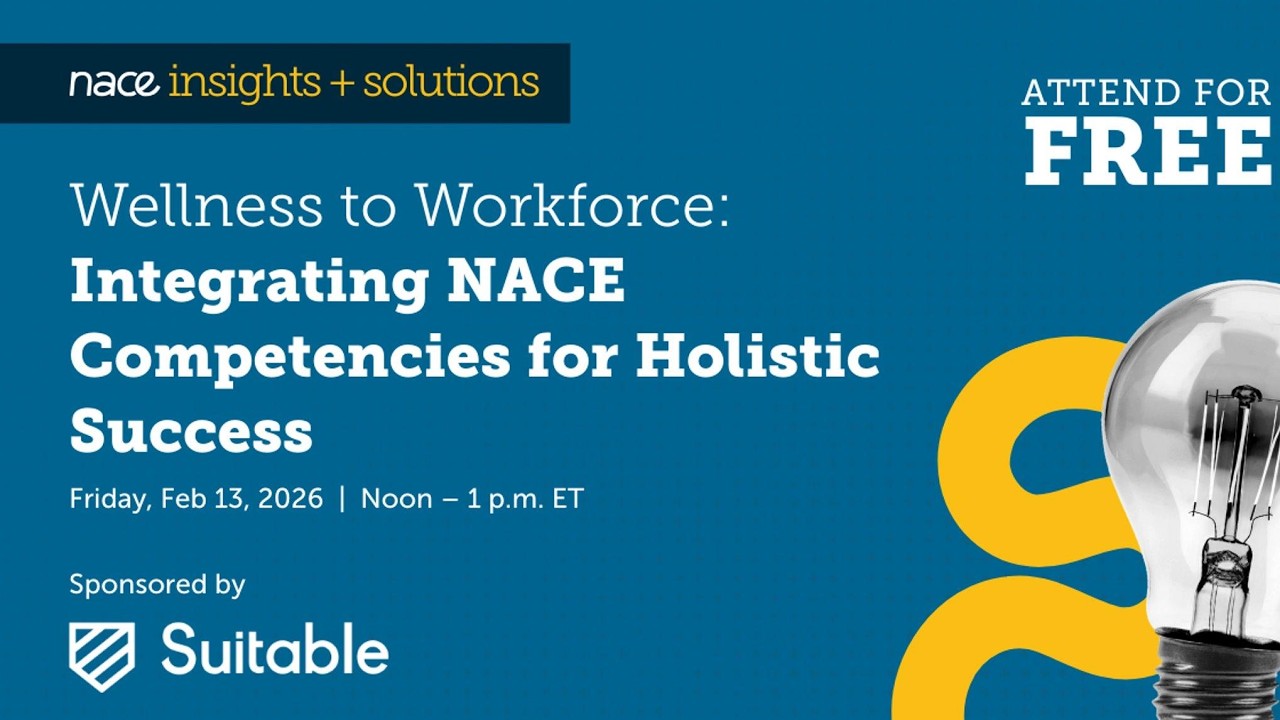Wellness to Workforce: Integrating NACE Competencies for Holistic Success
