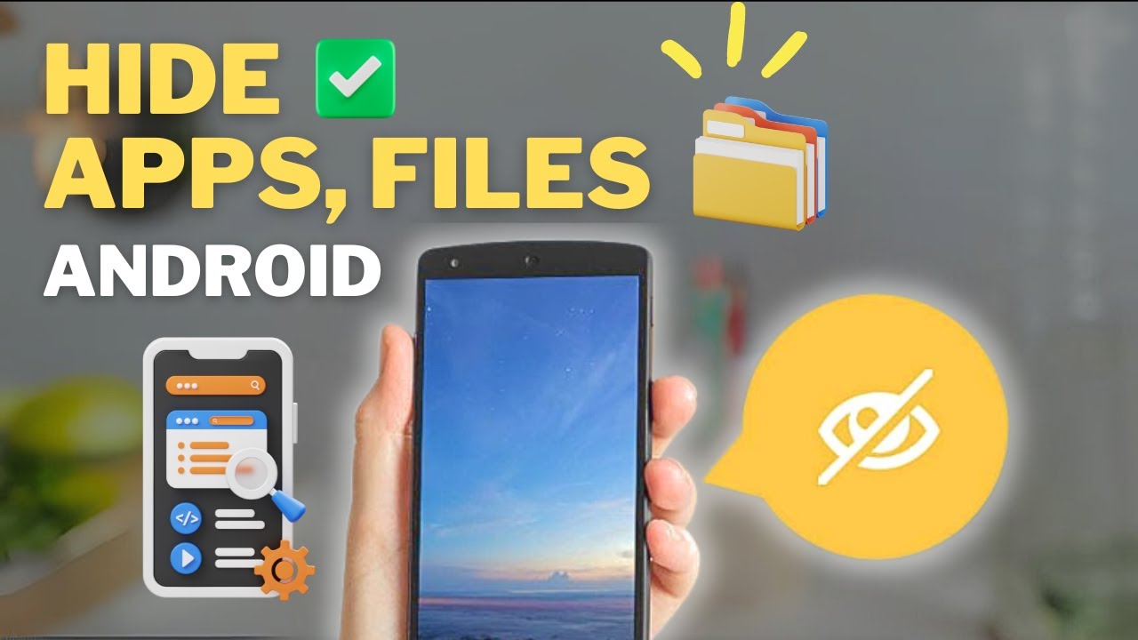 How to Hide Apps, Files, and Folders on Android