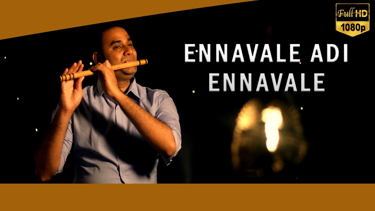 Ennavale Adi Ennavale - Flute Cover | Kaadhalan | A.R.Rahman