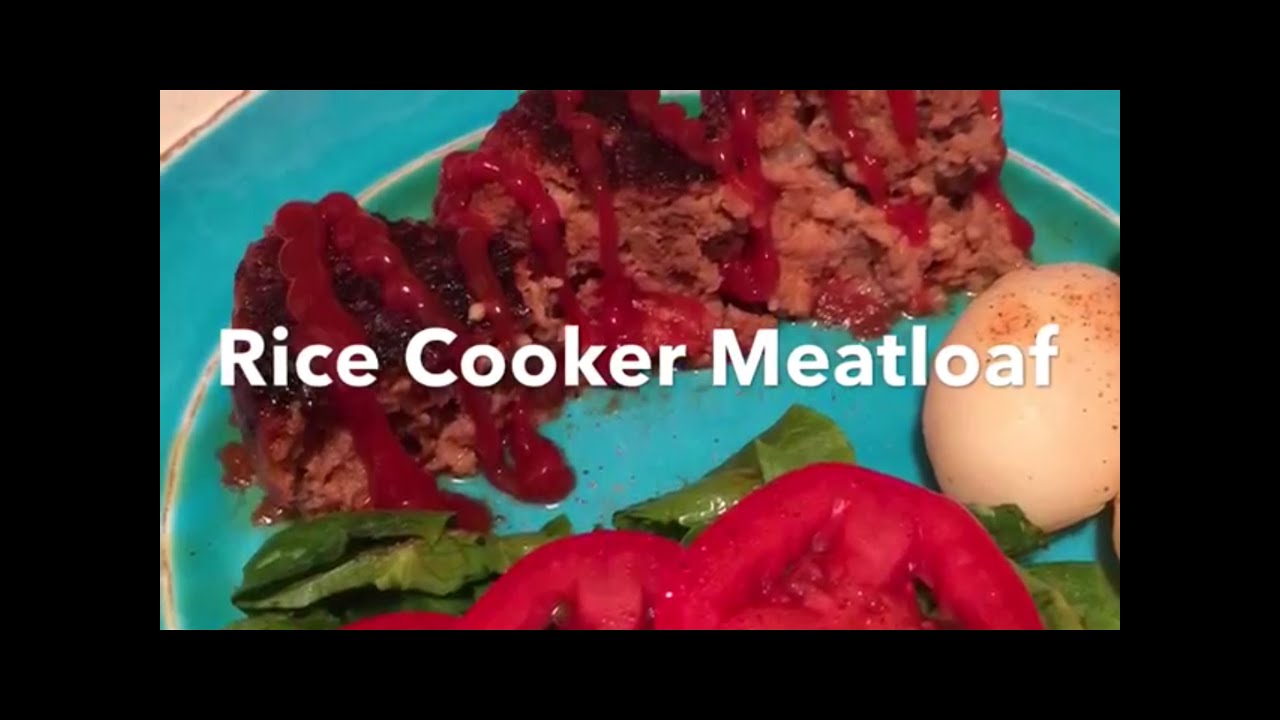 Meatloaf (Rice Cooker)