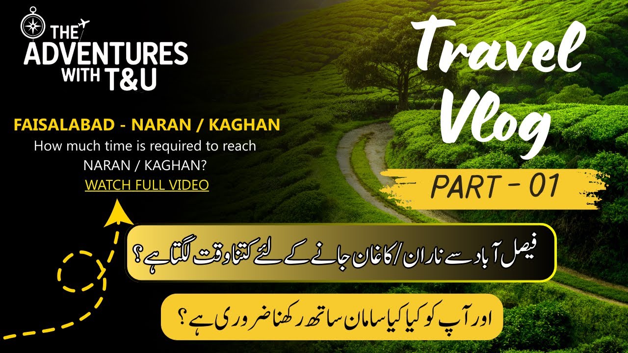 Northern Pakistan Budget Travel: Don't Go Broke!  - Travel Essentials for northern areas (Part 1)