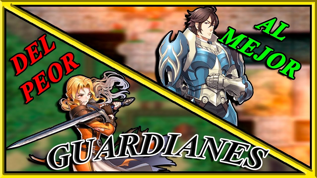 Los 12 GUARDIANES de Fire Emblem del PEOR al MEJOR